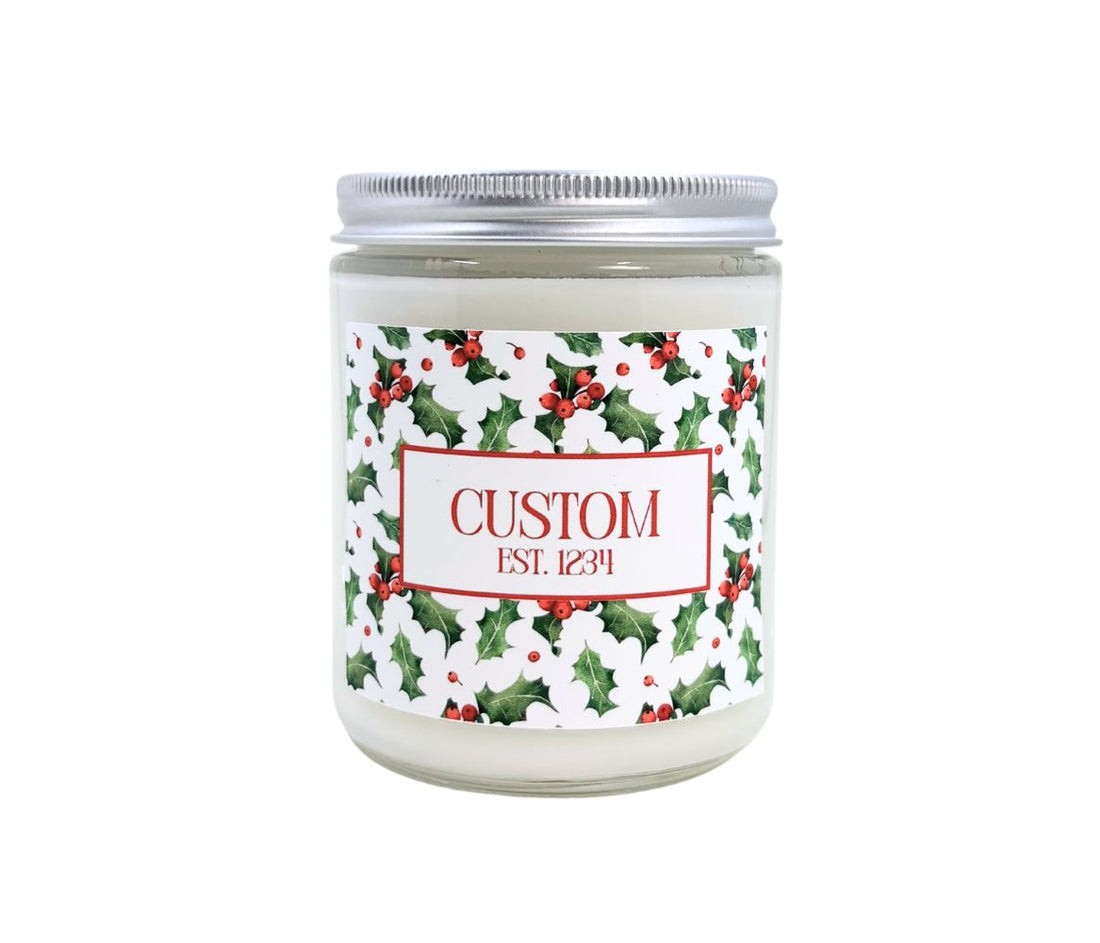 8oz Personalized Custom Holiday candle with a holly berry border design.