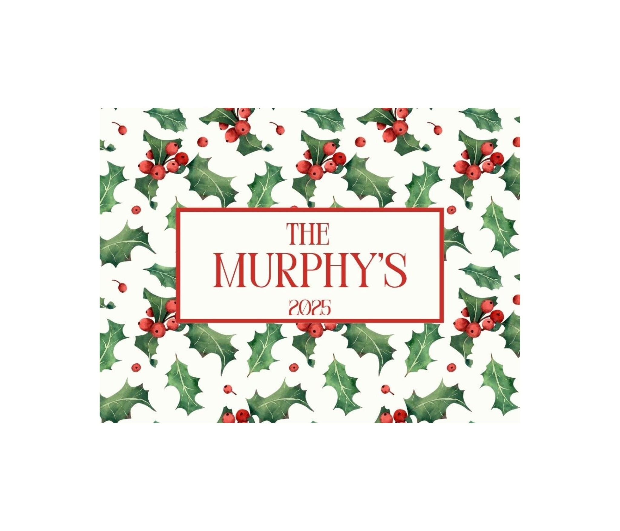 Sample Personalized Holly Berry Border Label using The Murphy&