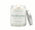 8oz Fresh Pine scented non-toxic and clean burning candle in a glass jar.
