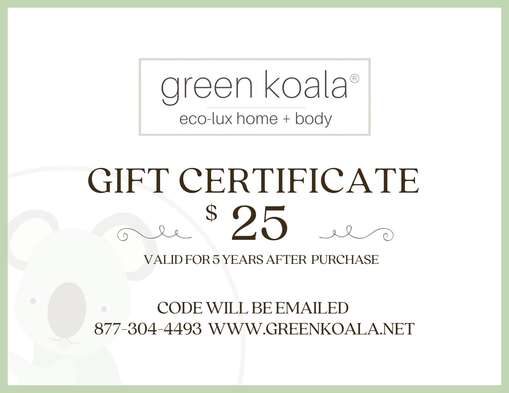 Green Koala gift certificate for $25 on a white background