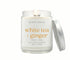 8oz White Tea & Ginger scented eco-friendly candle in a glass Jar with silver lid for a clean burn.