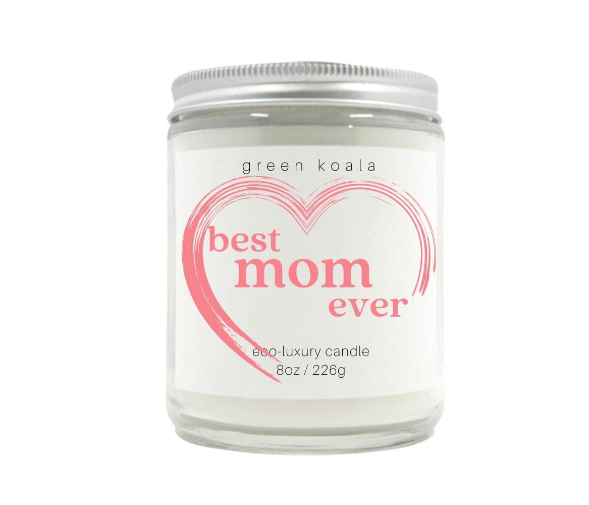 Best Mom Ever eco-luxury candle 8oz clean burning, non-toxic and safe for entire family.