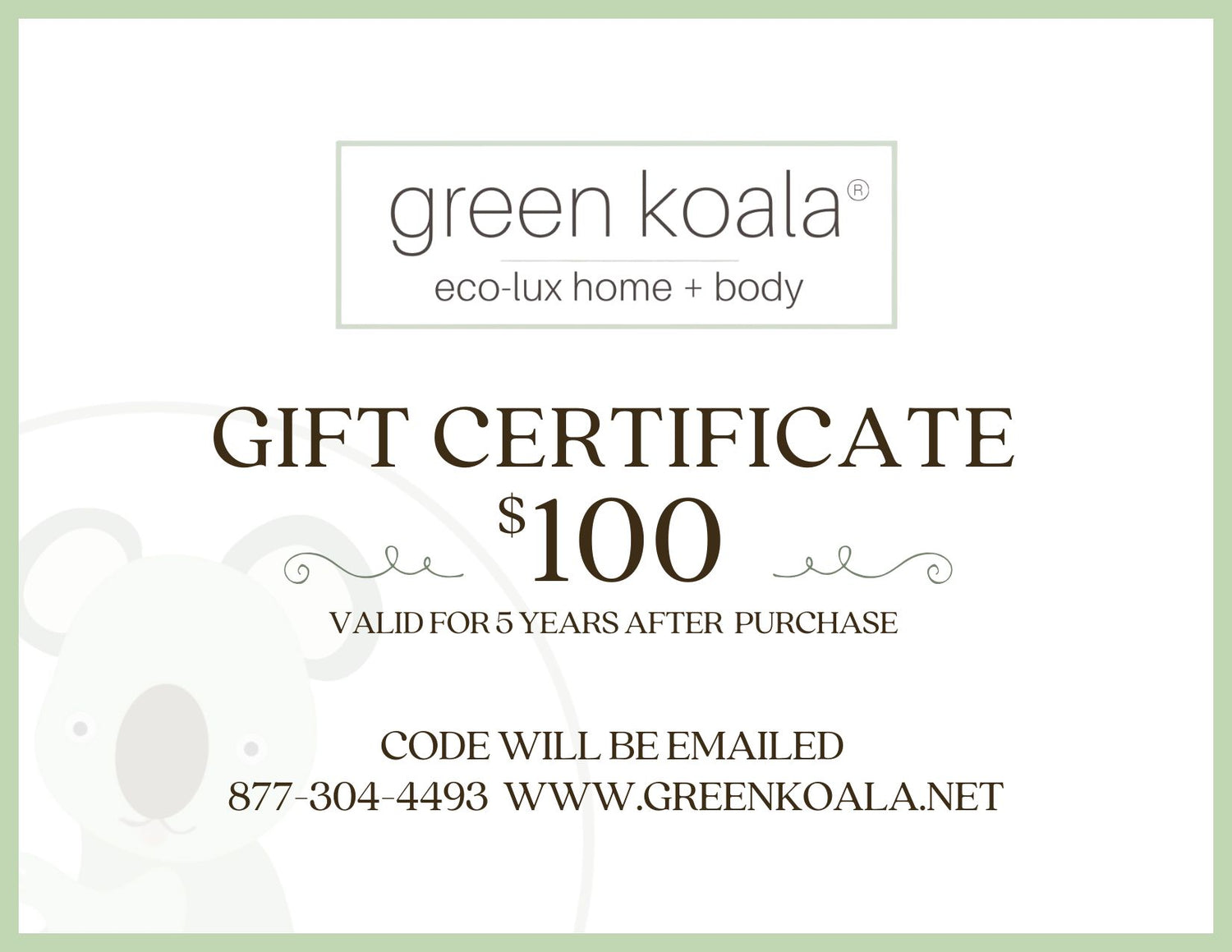 Green Koala gift certificate for $100 on a white background