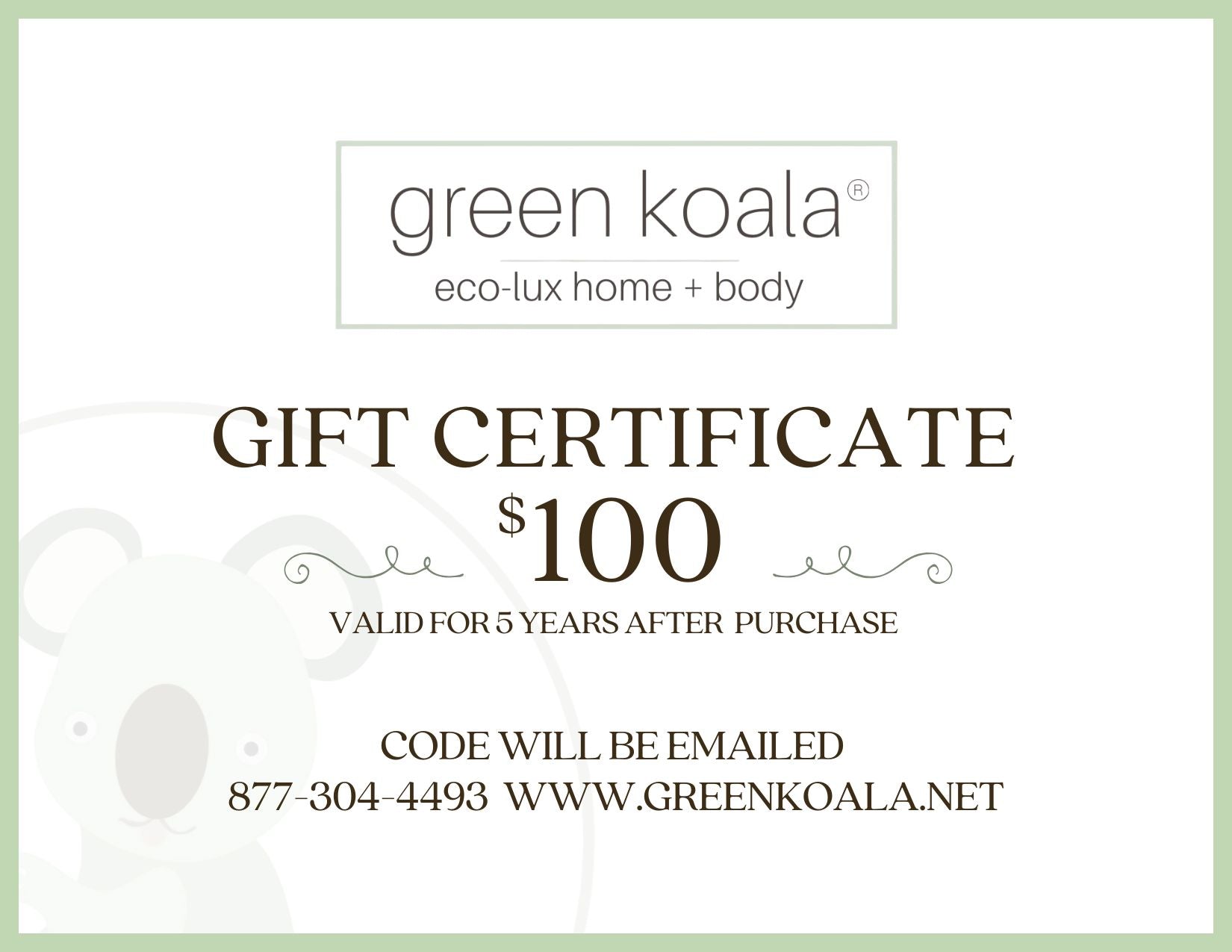 Green Koala gift certificate for $100 on a white background
