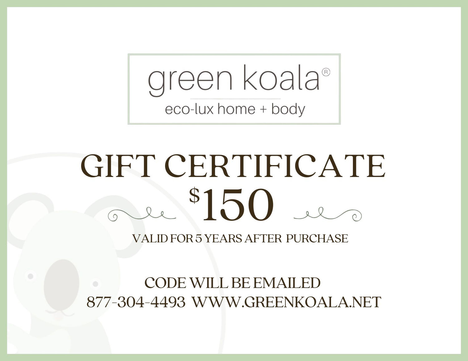 Green Koala gift certificate for $150 on a white background
